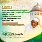 AHWA  MEMILIH PEMIMPIN TERTINGGI NU  SYURIAH (ULAMA) & KETUA UMUM