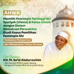 AHWA  MEMILIH PEMIMPIN TERTINGGI NU  SYURIAH (ULAMA) & KETUA UMUM