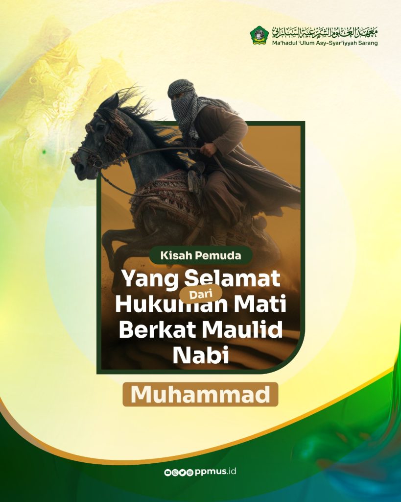 Kisah Pemuda Yang Selamat Dari Hukuman Mati Berkat Maulid Nabi