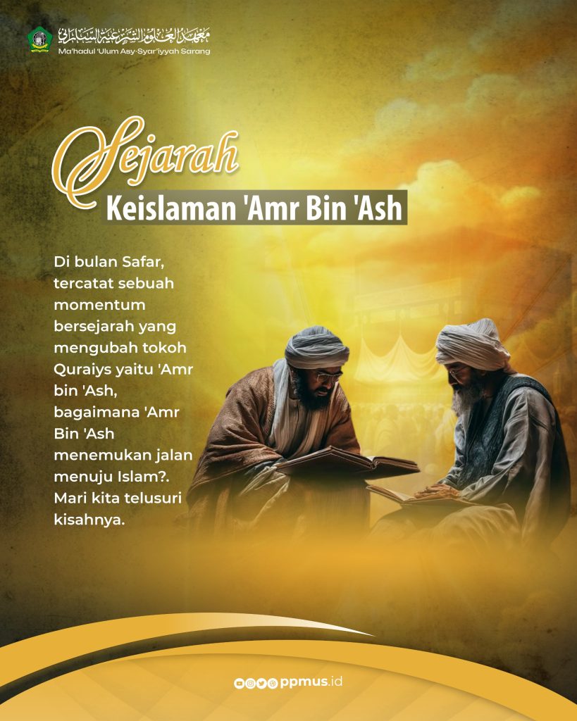 Sejarah Keislaman ‘Amr Bin ‘Ash