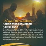 Kapan Bersedekah, Kapan Mendahulukan Kewajiban?