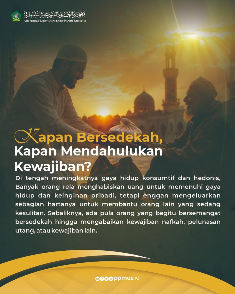 Kapan Bersedekah, Kapan Mendahulukan Kewajiban?